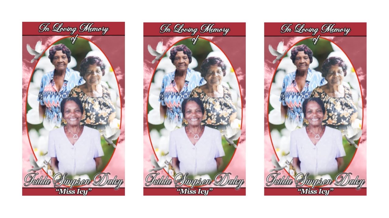 HOMEGOING SERVICE FOR ICILDA SIMPSON DALEY (MISS ICY)
