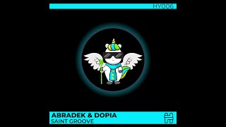 Abradek Dopia - Saint Groove