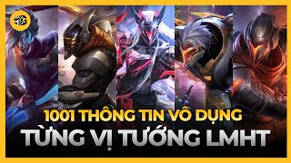 1001 Thông Tin Vô Dụng Các Vị Tướng Trong Liên Minh Huyền Thoại