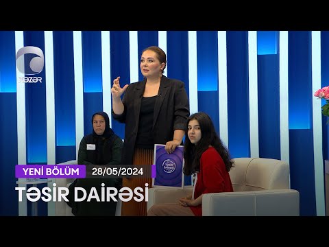 Təsir Dairəsi - 28.05.2024