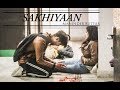 Maninder Buttar : SAKHIYAAN (Cover song) (Full Song) MixSingh | Babbu | New Punjabi Songs 2019
