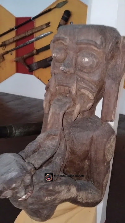 Patung Kambe Jela (Hantu Penelan Manusia Mitologi dalam suku Dayak Ngaju) #hantu #kalimantan