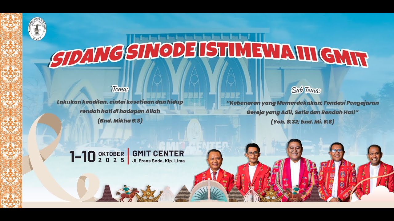 [LIVE] Ibadah Penutupan dan Perjamuan Kudus Sidang Majelis Sinode Istimewa III GMIT 2025