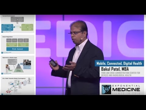 The FDA's Bakul Patel - Software as a Medical Device | Exponential Medicine