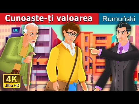 Cunoaște-ți valoarea | Know Your Worth Story | Romanian Fairy Tales