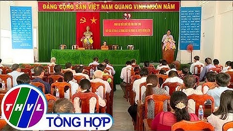 THVL |  Đại biểu Quốc hội tiếp xúc cử tri 2 huyện Tam Bình, Vũng Liêm