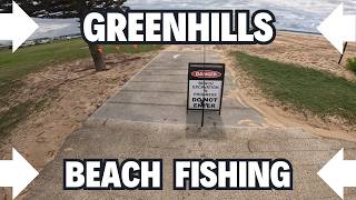 Greenhills Beach - Looks Perfect. But Is It Worth Fishing?