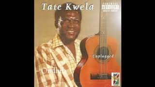 Tate Kwela - Ondhila (Official Audio)