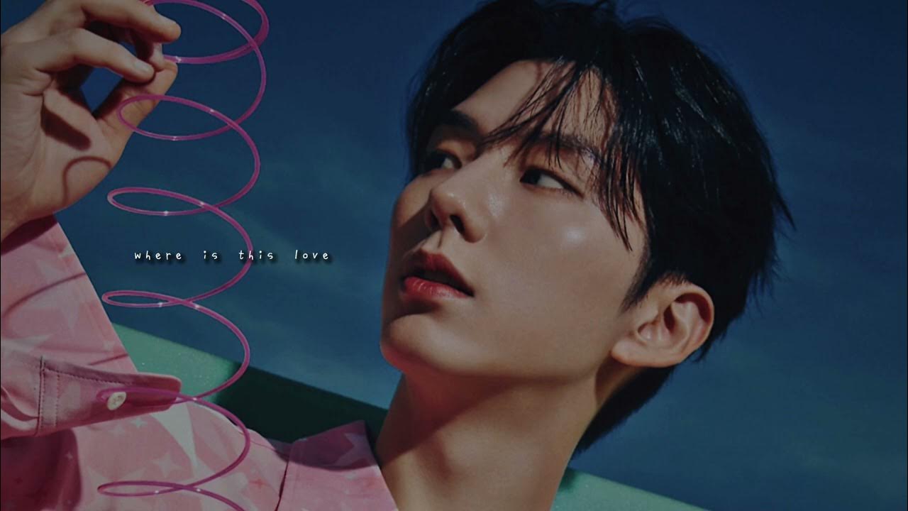 Kihyun - Where Is This Love (slowed) Kihyun - Where Is This Love (slowed)