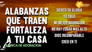 MAÑANA DE ADORACION 🙌 PODEROSAS ALABANZAS CRISTIANAS - MUSICA CRISTIANA 2023