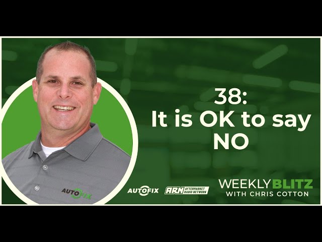 It is OK to say NO! - Chris Cotton Weekly Blitz 038