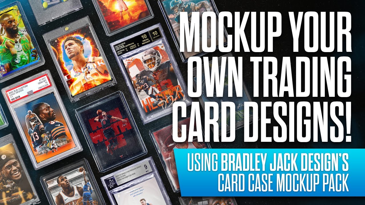 How To Put Your Own Card Designs Into Cases using BJD's Sports Card Case Mockups for