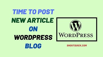 How to Publish Article in Wordpress blog