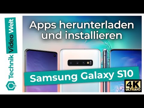 Samsung Galaxy S10 Apps herunterladen und installieren