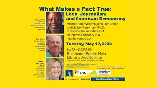 What Makes a Fact True: Local Journalism and American Democracy