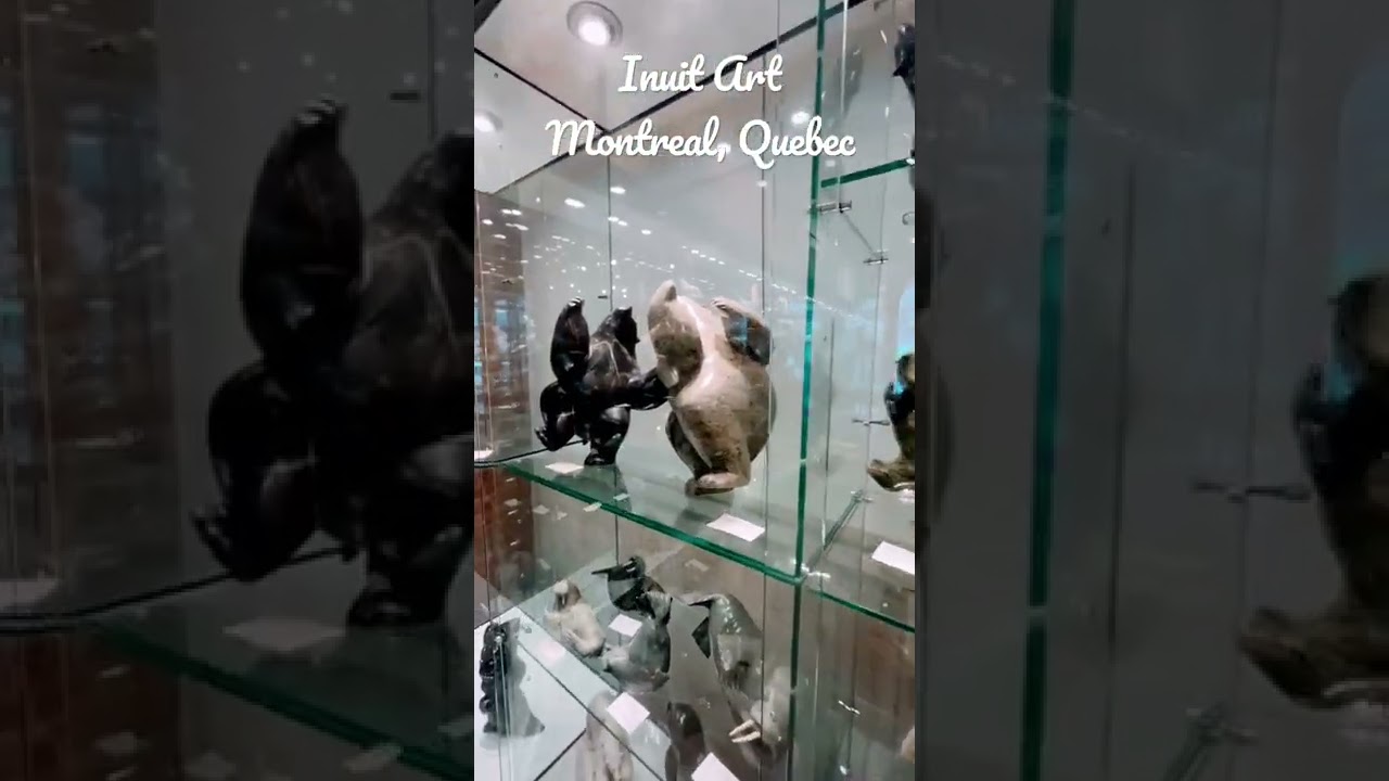Inuit Art - Montreal