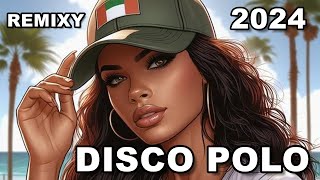 MAJ DISCO POLO 2024!!! 🌟NAJNOWSZE MEGA REMIXY DISCO POLO TYLKO NOWOŚCI 2024 OD DISCO POLO SETY!!! 🌟