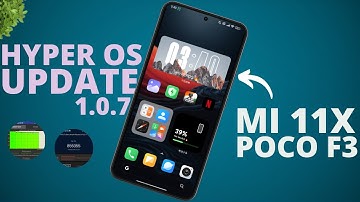 Latest HyperOS Update For MI 11x Poco F3 Ft: HyperVN 🌿