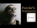 Panda&#39;s Nightmares