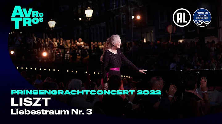 Liszt: Liebestraum nr. 3 - Barbara Nissman | Prinsengrachtcon...  2022