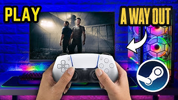 How to Play A Way Out with a PS5 Controller on Steam (2025 Guide)
