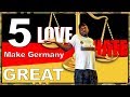 5 things I Love & Hate that Make Germany Great