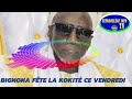 Bignona fte la korit ce vendredi suivez la dclaration du porteparole de imam fansou bodian