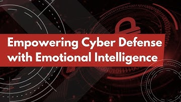Embracing Emotional Intelligence in Cybersecurity