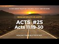 Acts #25 devotion [ACTS 11:18-30] "THAT'S ENCOURAGING!"