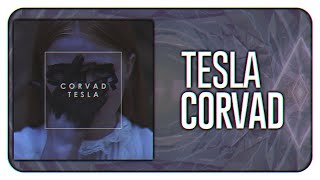 Corvad - Tesla