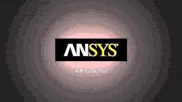 ANSYS AIM Workspace QuickTour Chinese Captions