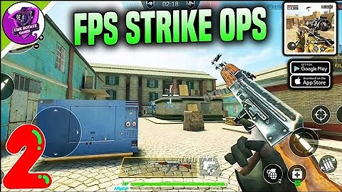 FPS Strike Ops: Modern Arena -Gameplay (Android, iOS) Part 2 | Strike Ops | Walkthrough Gameplay