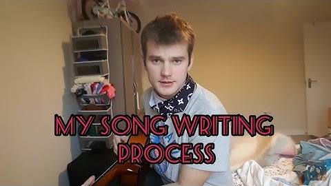 My Songwriting Process - Song 22 Educational Video