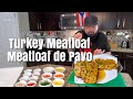 MEATLOAF DE PAVO FACIL Y JUGOSO/ EASY AND JUICY TURKEY MEATLOAF