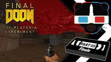 Final DOOM - The Plutonia Experiment - Part Finale (Official Stream)