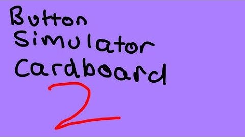 MY FIRST SACRIFICE (Button simulator cardboard 2)