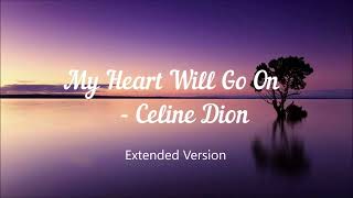 My Heart Will Go On Extended - Celine Dion chords