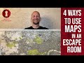 4 Ways to Use Maps in an Escape Room