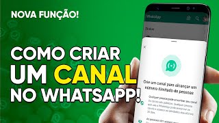 WhatsApp Finalmente Libera a Função de Canais para mais Usuários; Veja Como  Criar o seu! – Canal BPV