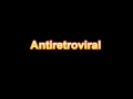 What Is The Definition Of Antiretroviral Medical Dictionary Free Online