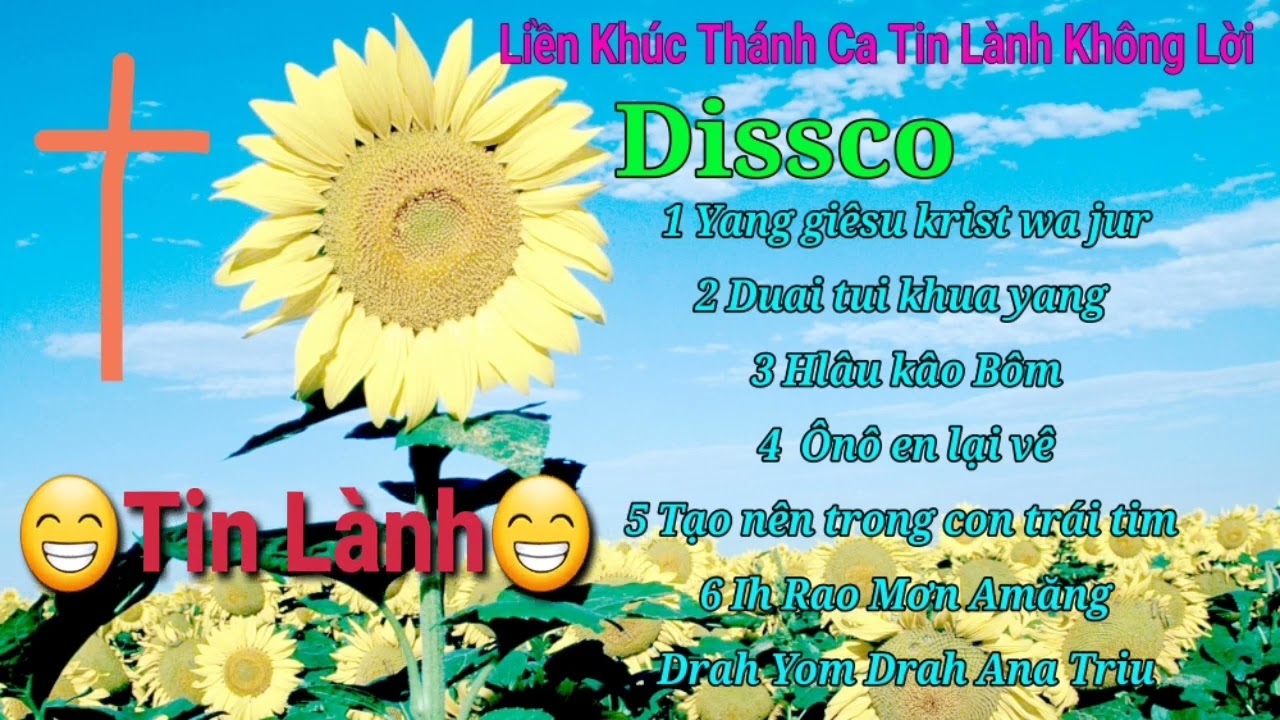 Liên Khúc Thánh Ca Tin Lành Không Lời Dissco