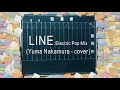 Line (Yuma Nakamura - cover)