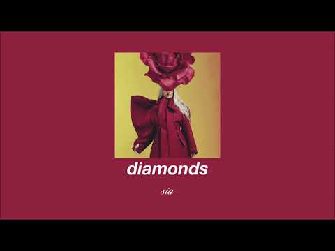 Sia Diamonds Slowed Reverb