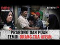Tangis Ibunda Affan Pecah di Pelukan Puan, Demo DPR hingga Prabowo Kumpulkan Ketum Parpol | DIPO