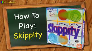 How to play Skippity