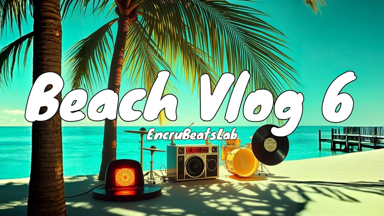 No Copyright Background Music - Beach Vlog 6