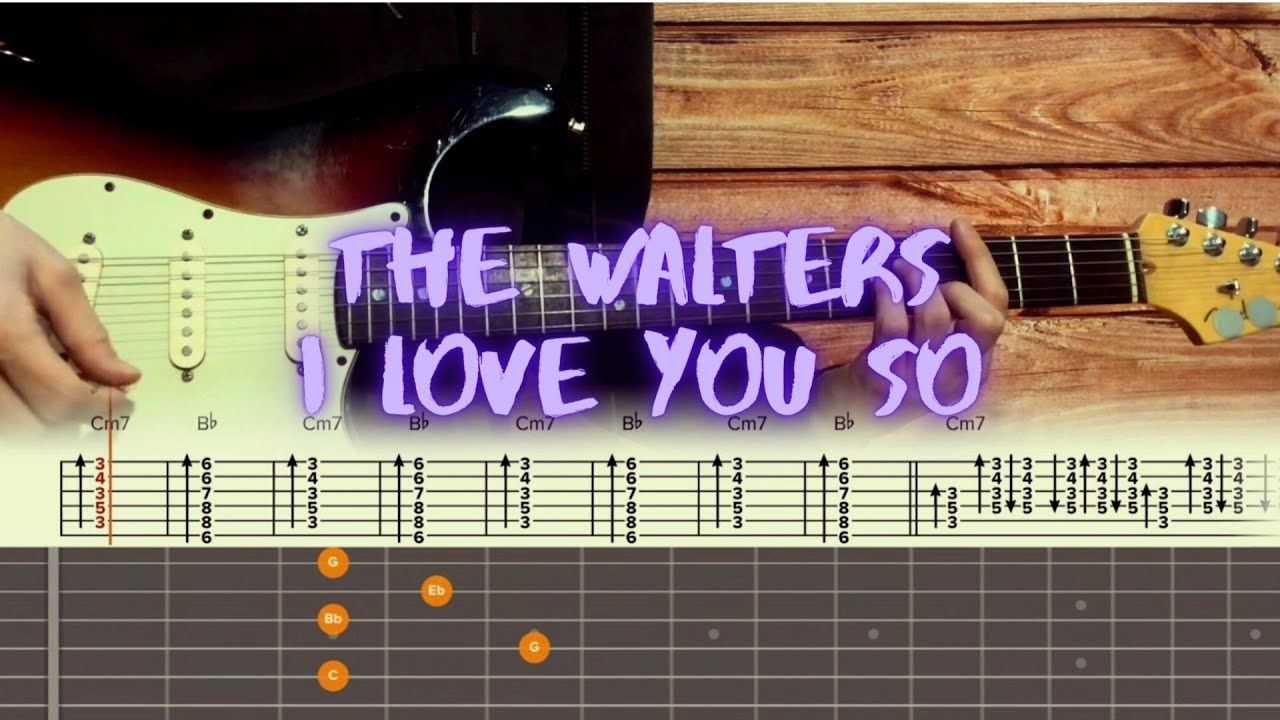 The Walters - I Love You So / Guitar Tutorial / Tabs + Chords + Solo