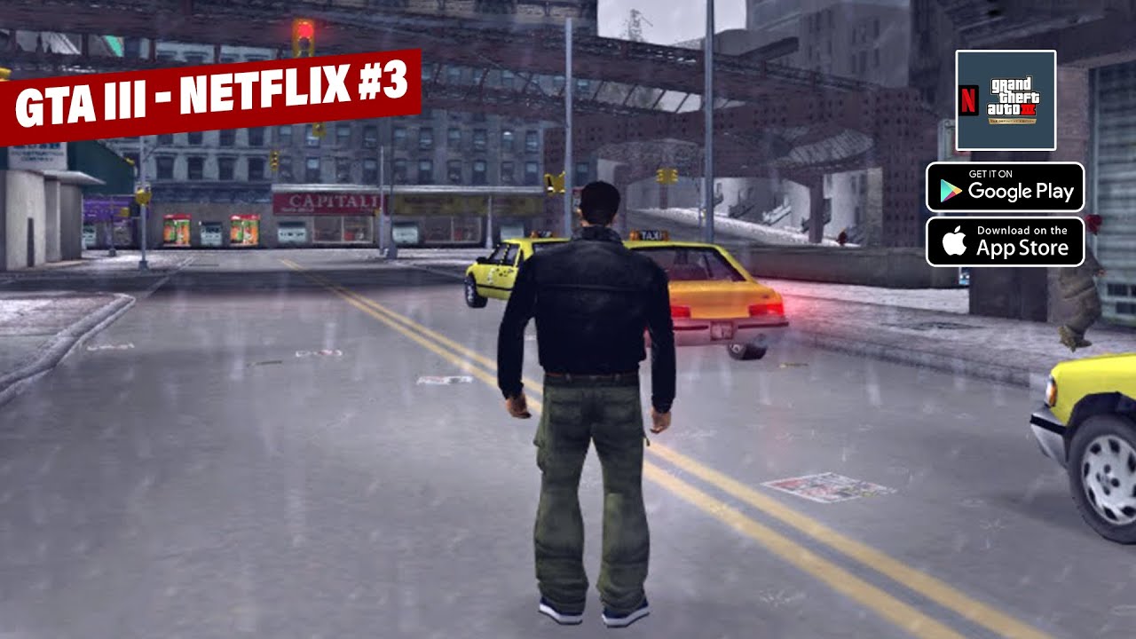 GTA III – NETFLIX for Android - Free App Download
