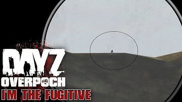 DayZ Overpoch NAPF - Series 5 - #18 - I