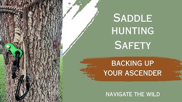 Intro To Saddle Hunting: Safety Backup for Your Ascender